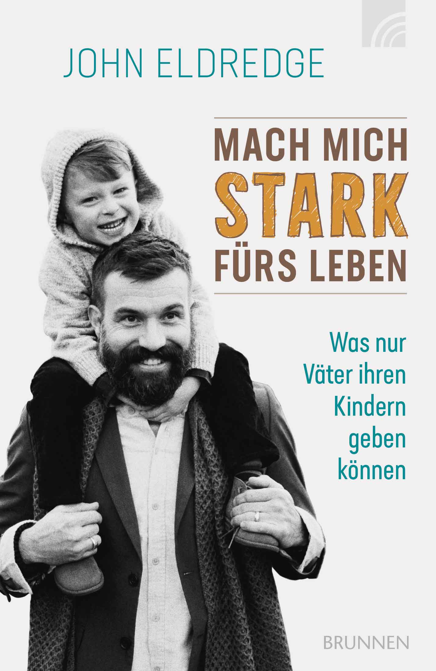 Buch Mach mich stark fürs Leben