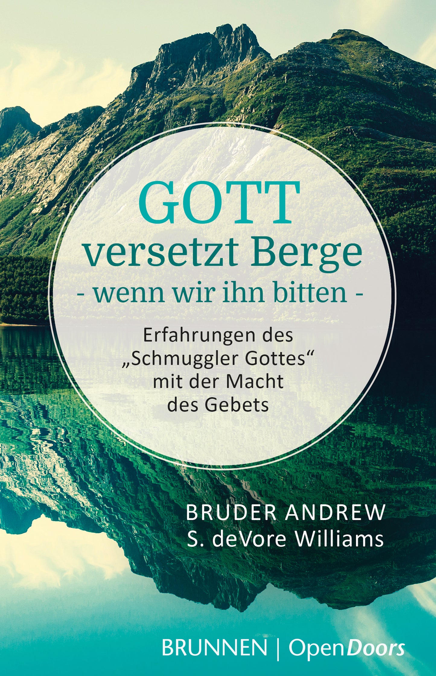 Buch Gott versetzt Berge. wenn wir ihn bitten