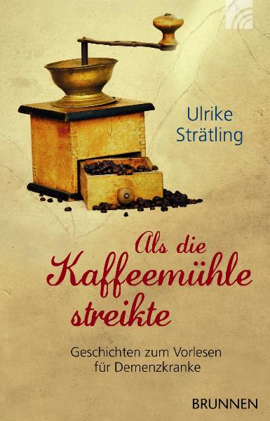 Buch Als die Kaffeemühle streikte