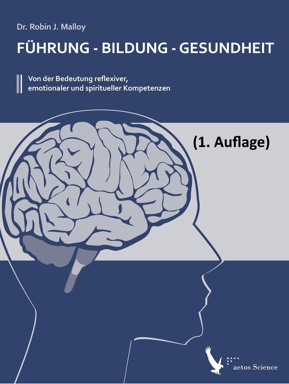 Buch Führung - Bildung - Gesundheit (1. Auflage)
