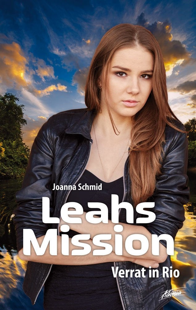 Buch Leahs Mission - Verrat in Rio