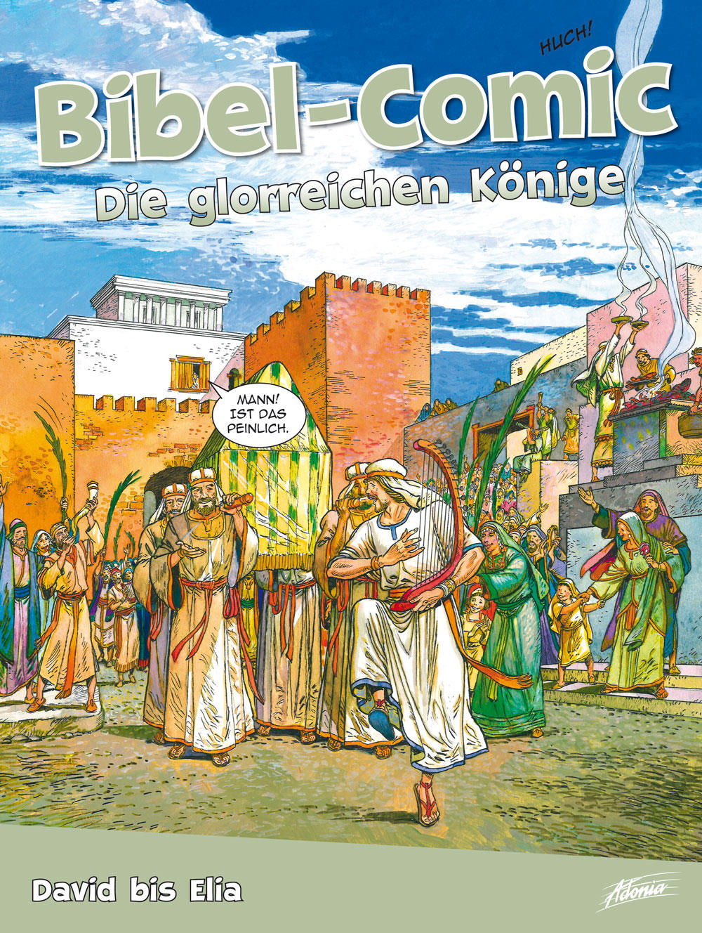 Buch Bibel-Comic - Die glorreichen Könige