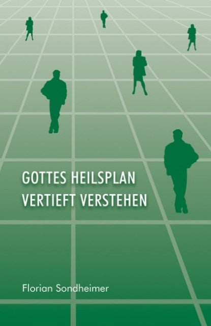 Buch Gottes Heilsplan vertieft verstehen