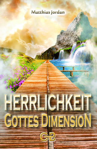 Buch Herrlichkeit - Gottes Dimension