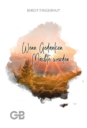 Buch Wenn Gedanken Mächte werden