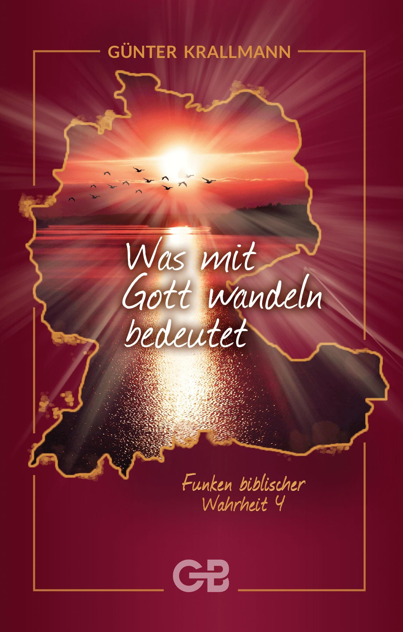 Buch Was mit Gott wandeln bedeutet