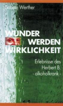 Buch Wunder werden Wirklichkeit