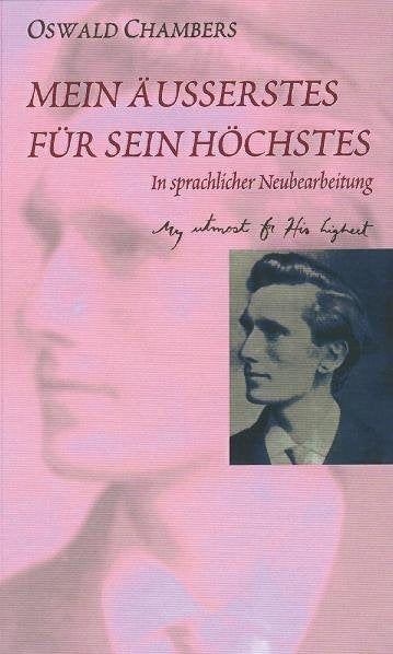 Buch Mein Äußerstes für sein Höchstes