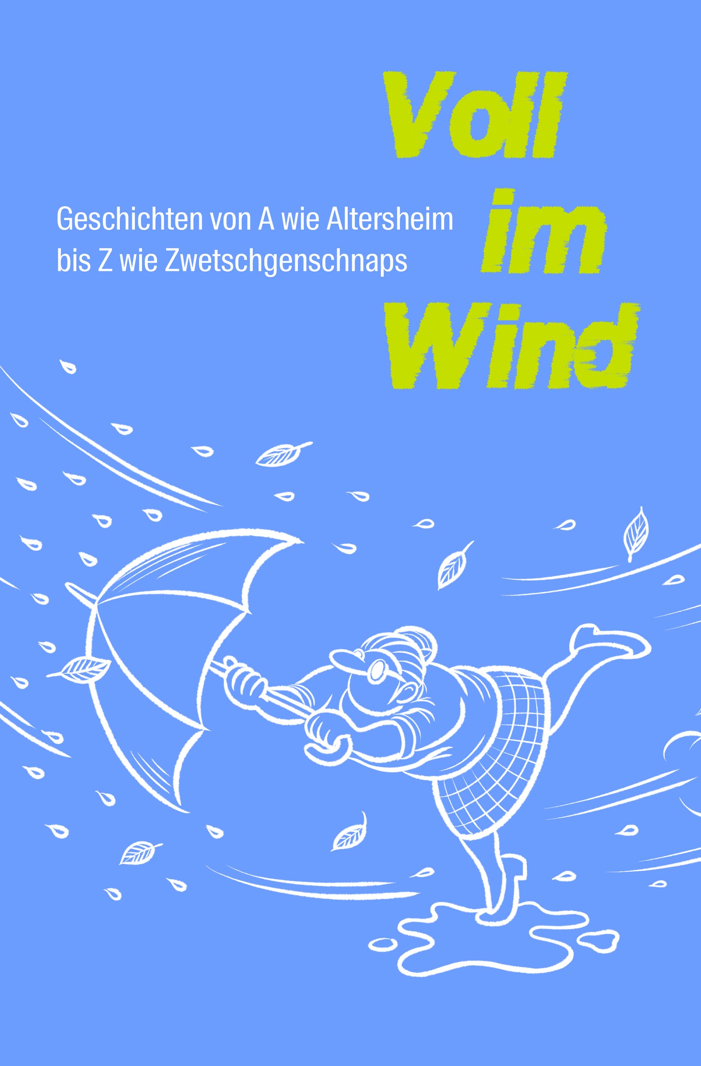 Buch Voll im Wind. Geschichten für ältere Menschen mit Problemen