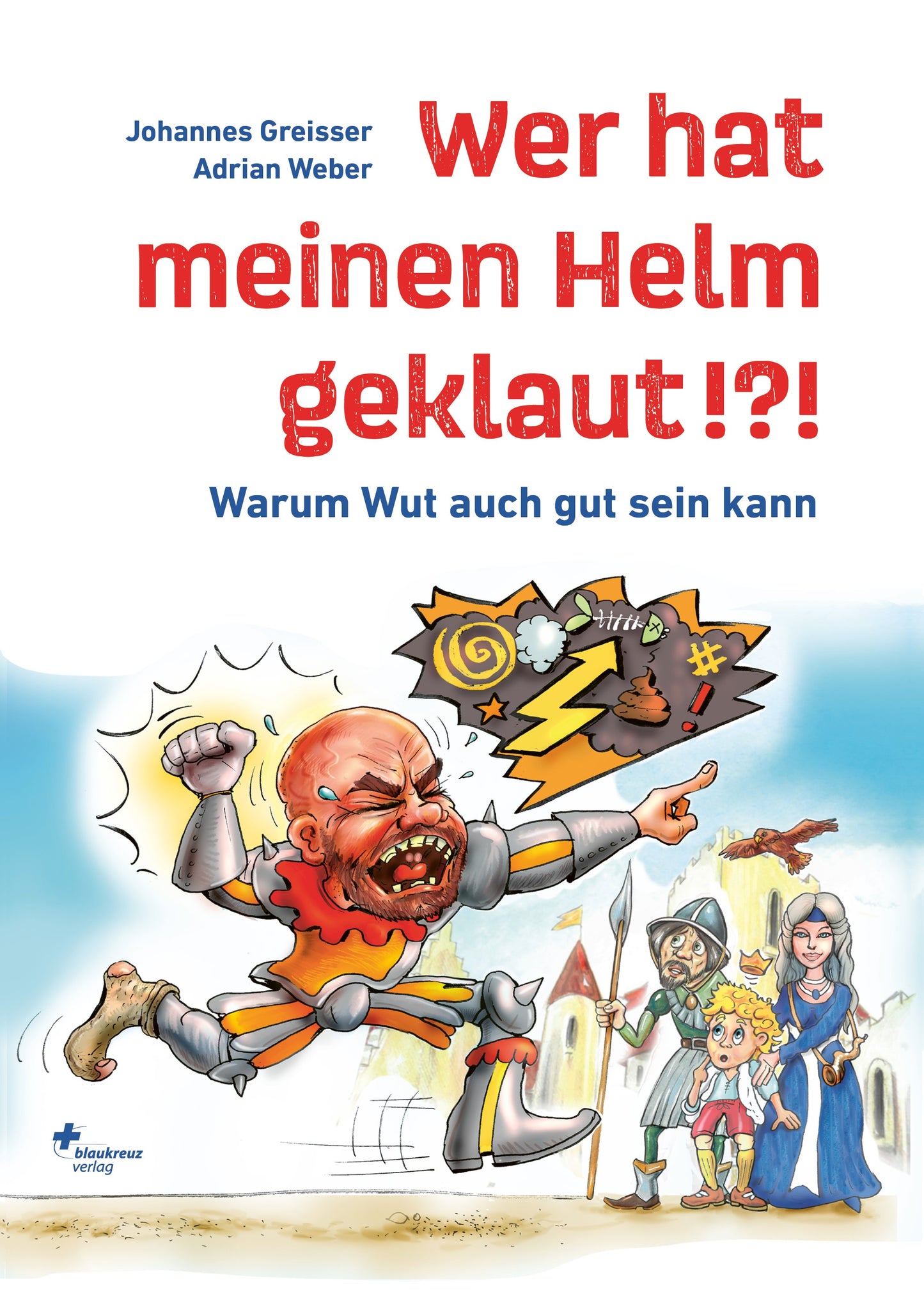 Buch Wer hat meinen Helm geklaut!?!