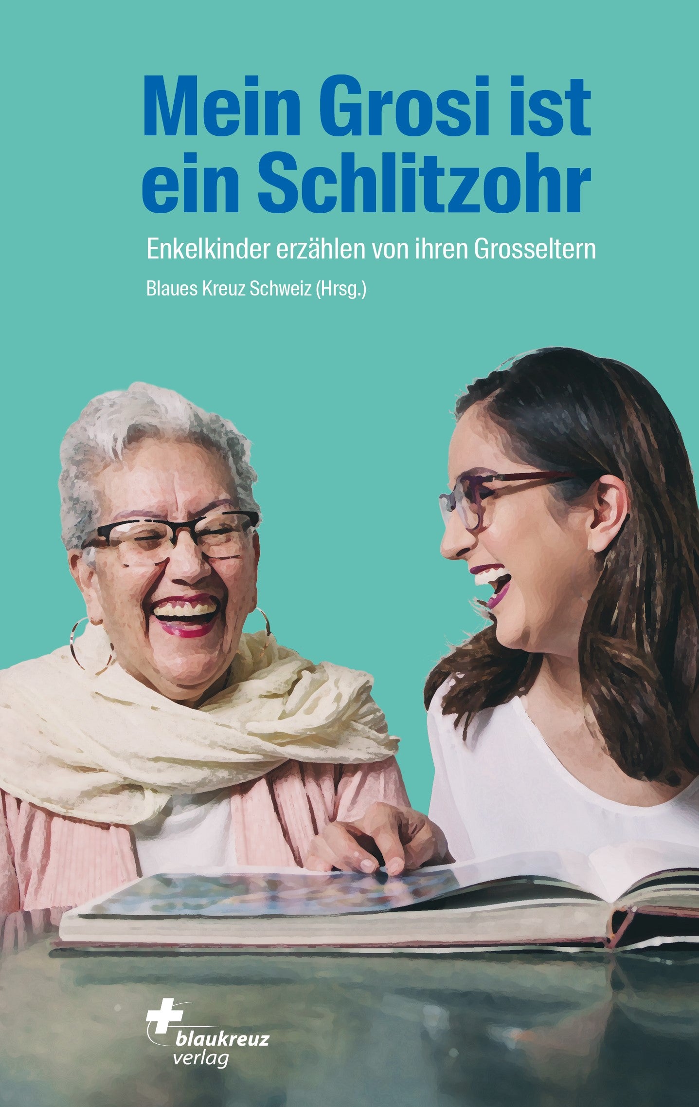 Buch Mein Grosi ist ein Schlitzohr