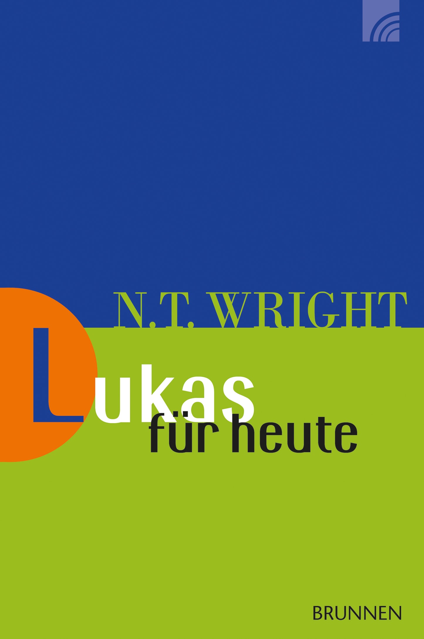 Buch Lukas für heute