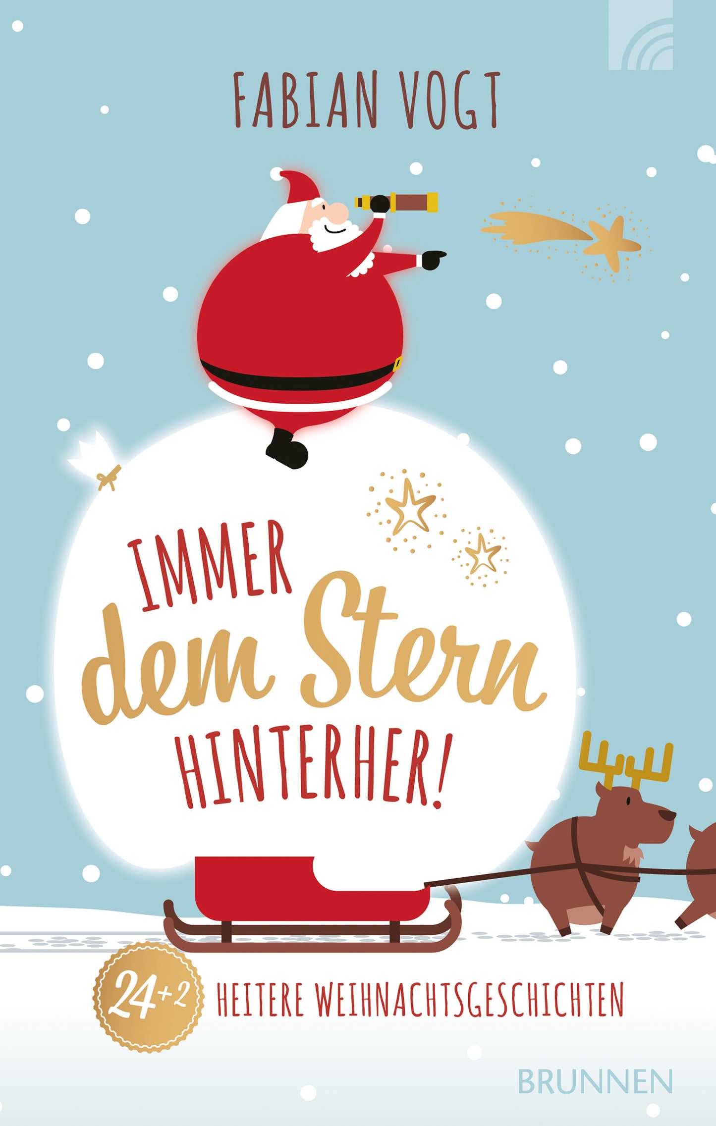 Buch Immer dem Stern hinterher! 24+2 heitere Weihnachtsgeschichten
