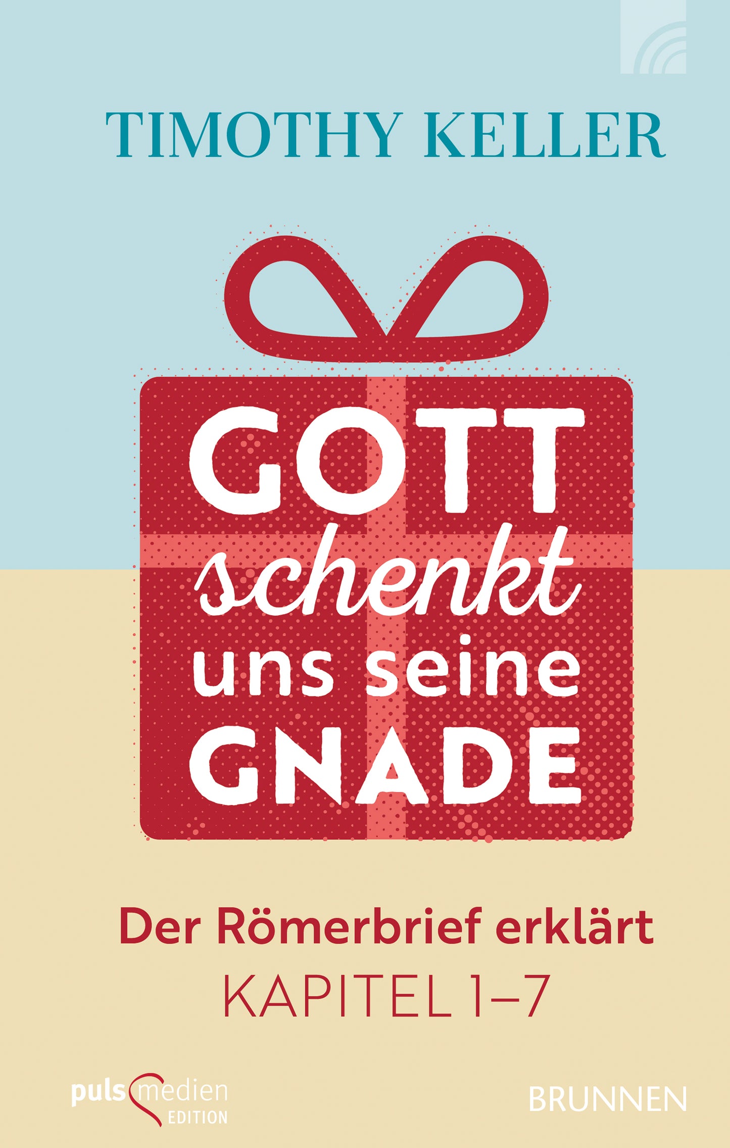 Buch Gott schenkt uns seine Gnade