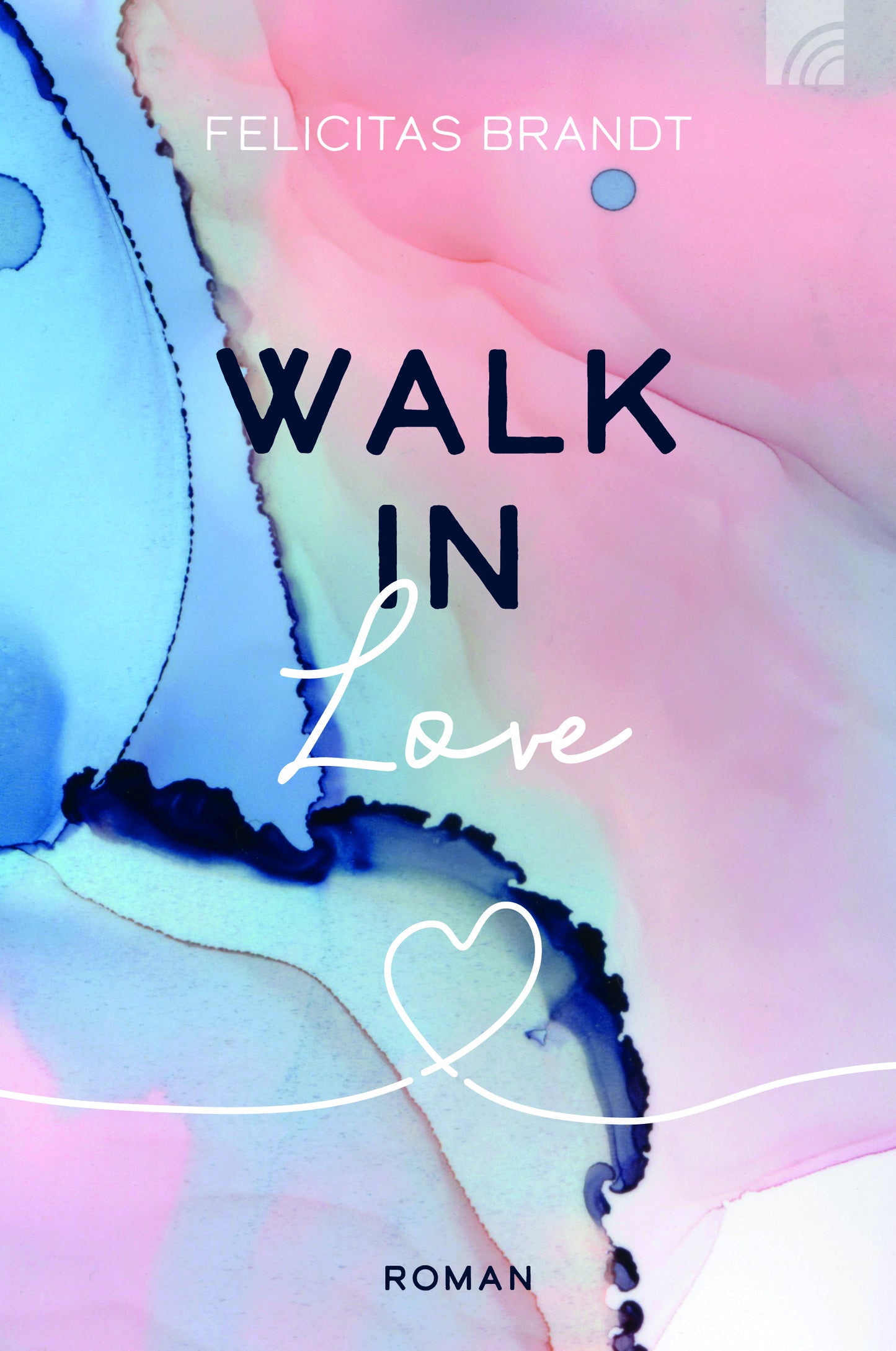Buch Walk in LOVE