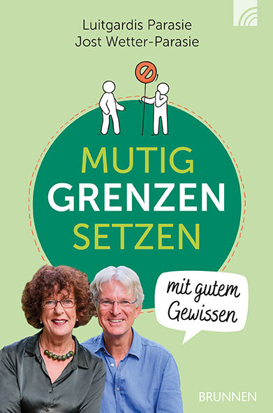 Buch Mutig Grenzen setzen mit gutem Gewissen