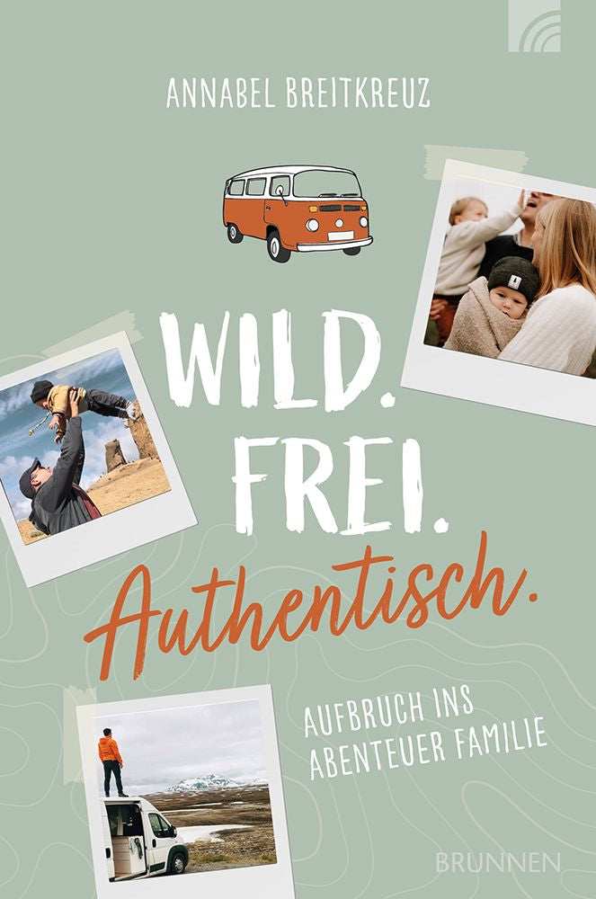 Buch Wild.Frei.Authentisch.