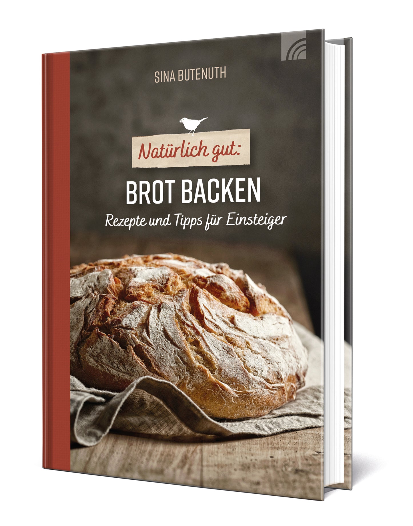Buch Natürlich gut: Brot backen