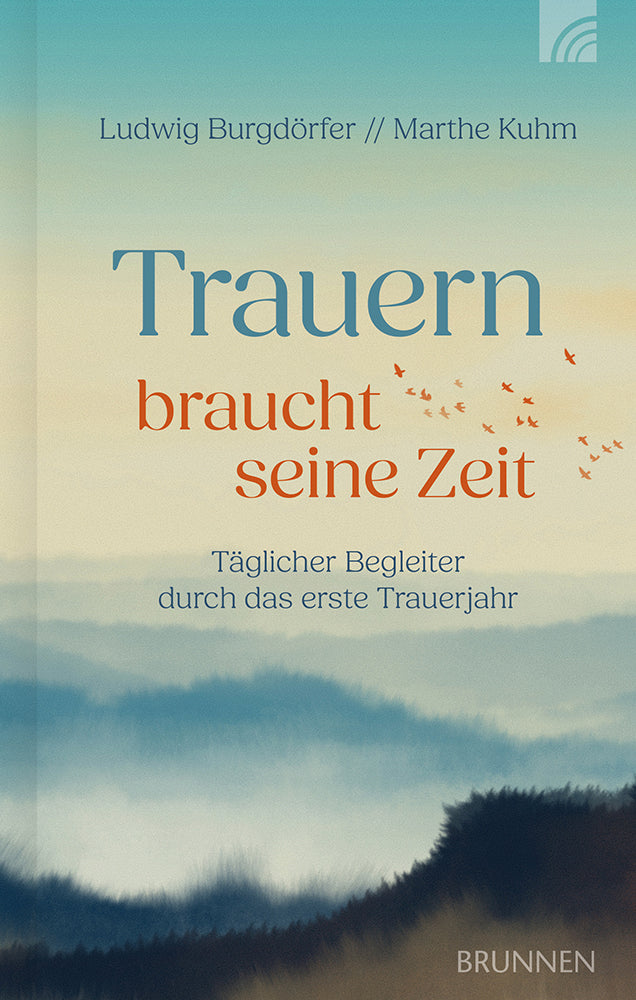 Buch Trauern braucht seine Zeit