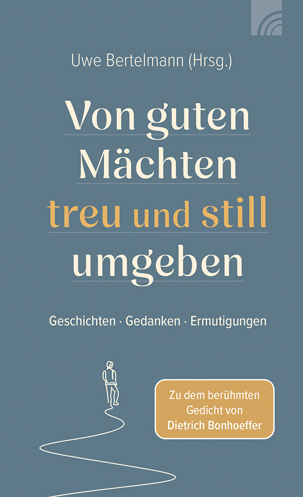 Buch Von guten Mächten treu und still umgeben