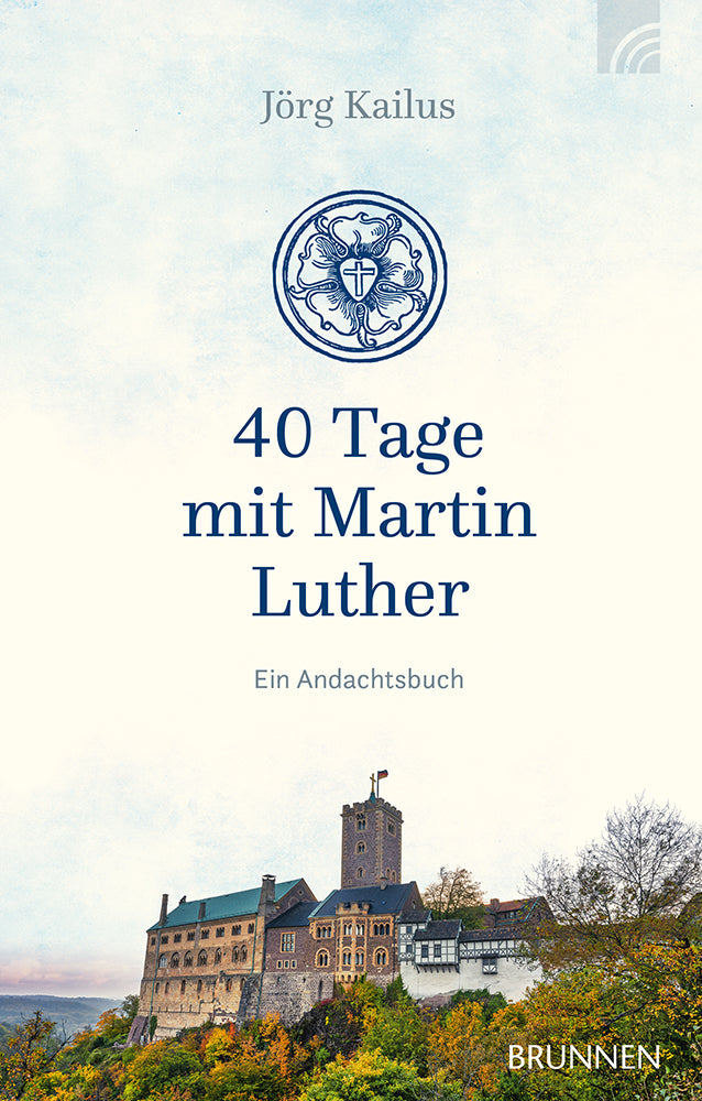 Buch 40 Tage mit Martin Luther