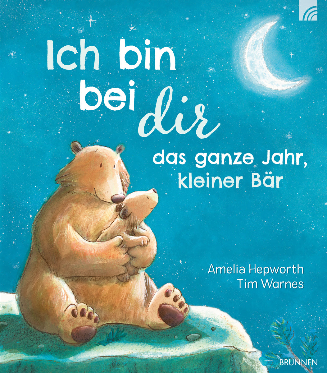 Buch Ich bin bei dir das ganze Jahr. kleiner Bär