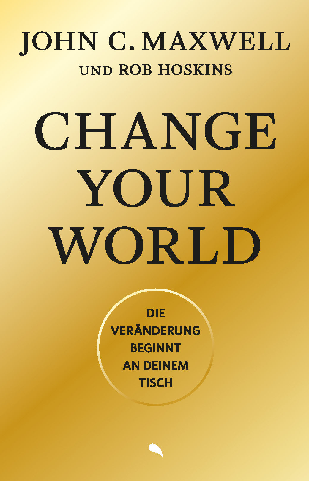 Buch Change Your World