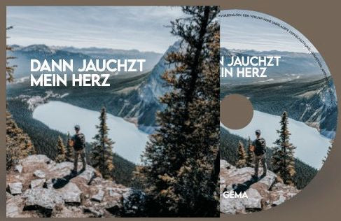 CD Dann jauchzt mein Herz (CD)