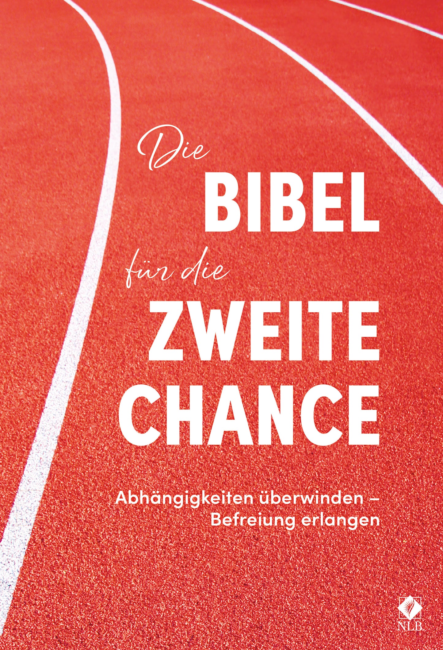 Buch Die Bibel für die zweite Chance