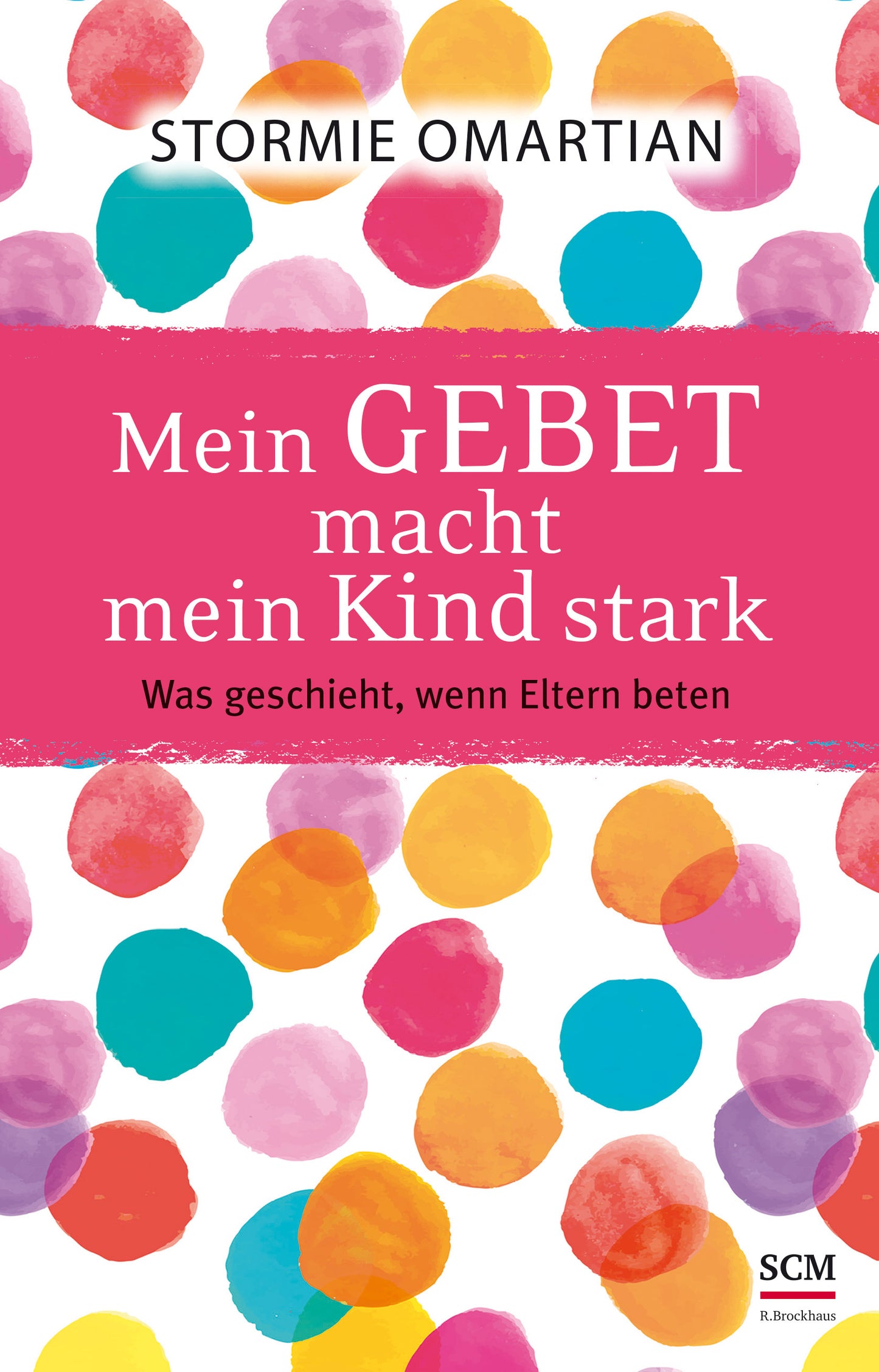 Buch Mein Gebet macht mein Kind stark