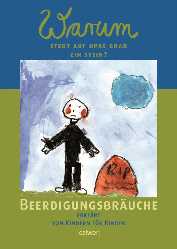 Buch Warum steht auf Opas Grab ein Stein?