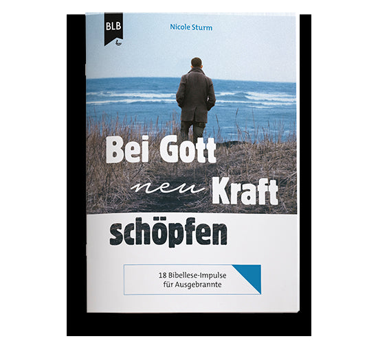 Buch Bei Gott neu Kraft schöpfen