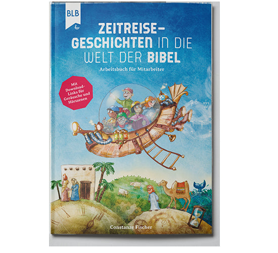 Buch Zeitreise-Geschichten in die Welt der Bibel