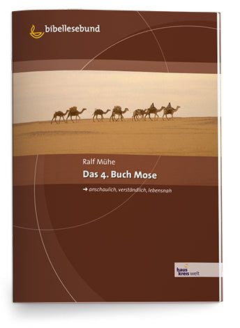 Buch Das 4. Buch Mose -Unterwegs in der Wüste