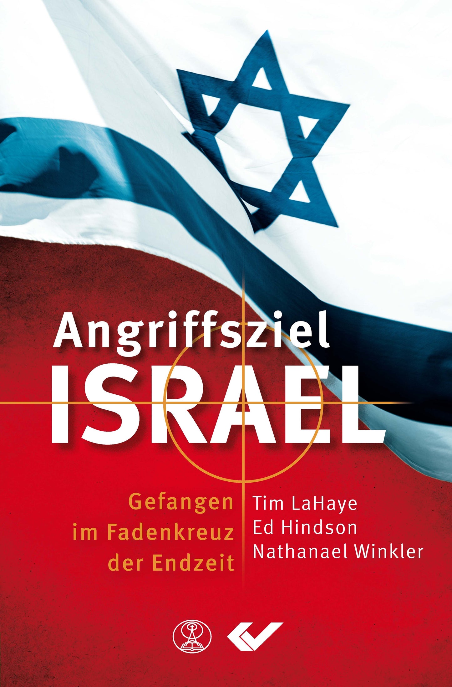 Buch Angriffsziel Israel