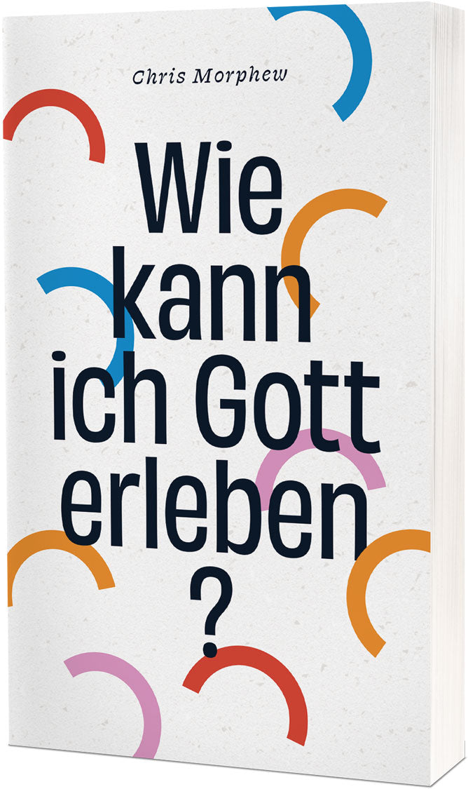 Buch Wie kann ich Gott erleben?