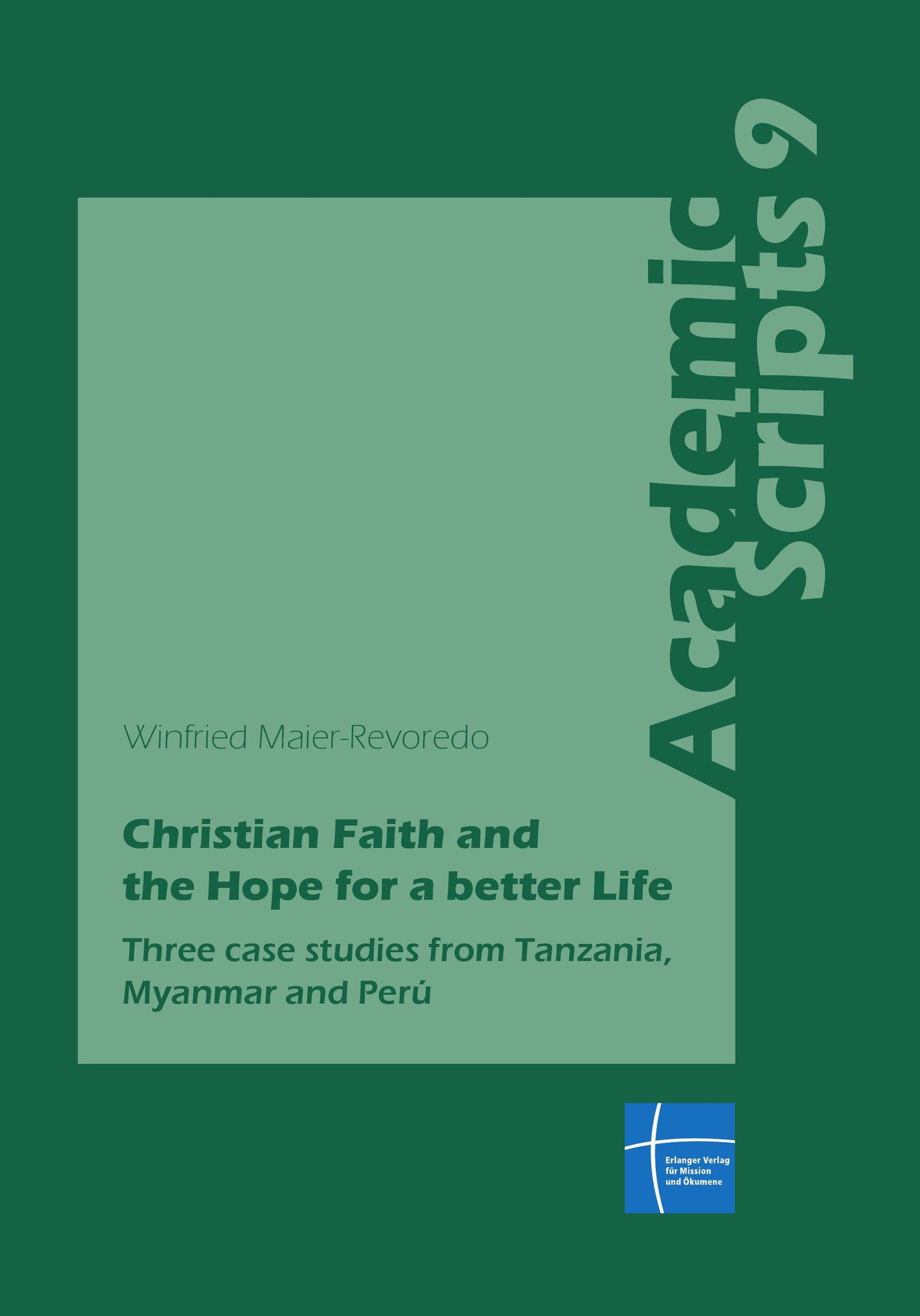 Buch Christian faith an the hope for a better life