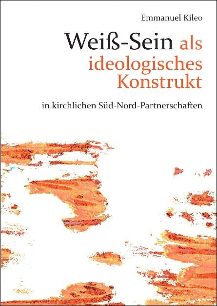 Buch Weiß-Sein als ideologisches Konstrukt