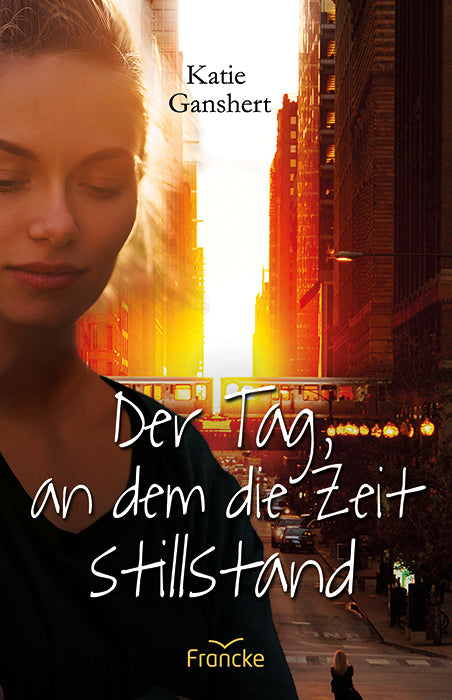 Buch Der Tag. an dem die Zeit stillstand