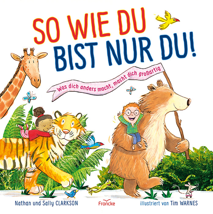 Buch So wie du bist nur du!