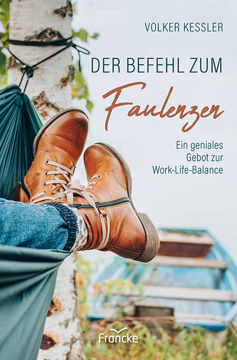 Buch Der Befehl zum Faulenzen