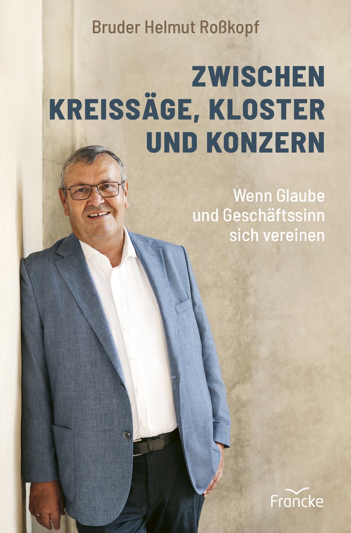 Buch Zwischen Kreissäge. Kloster und Konzern