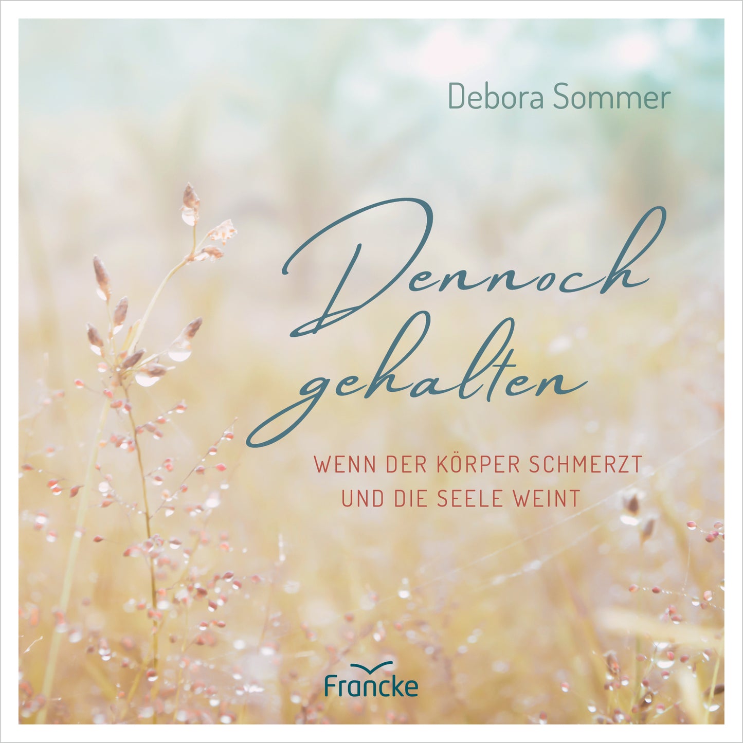 Buch Dennoch gehalten
