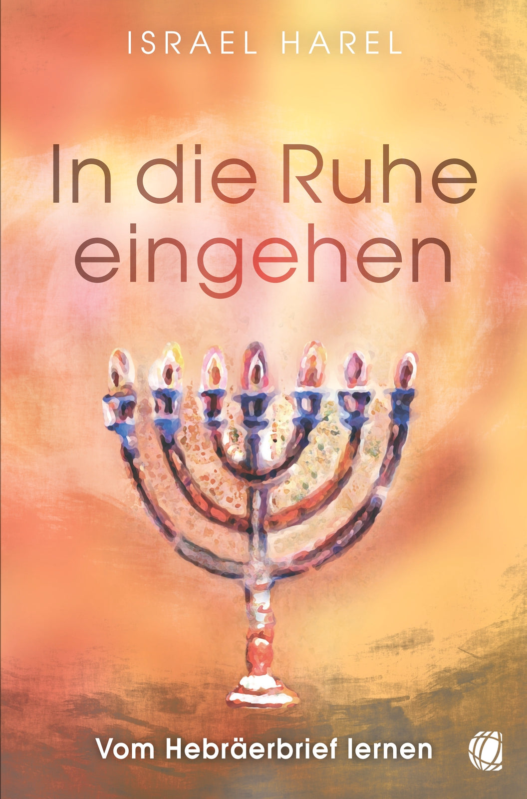 Buch In die Ruhe eingehen