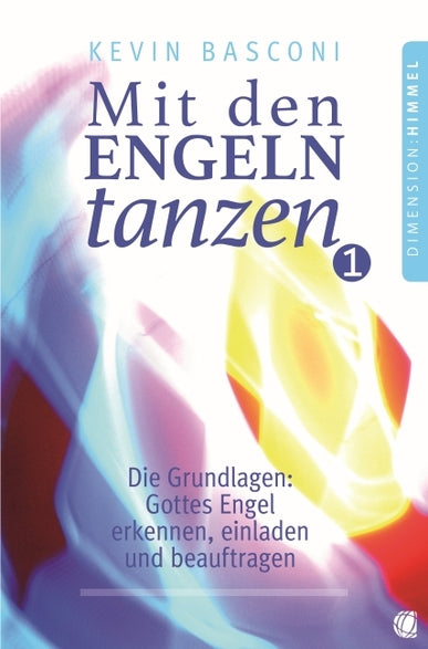 Buch Mit den Engeln tanzen. Band 1