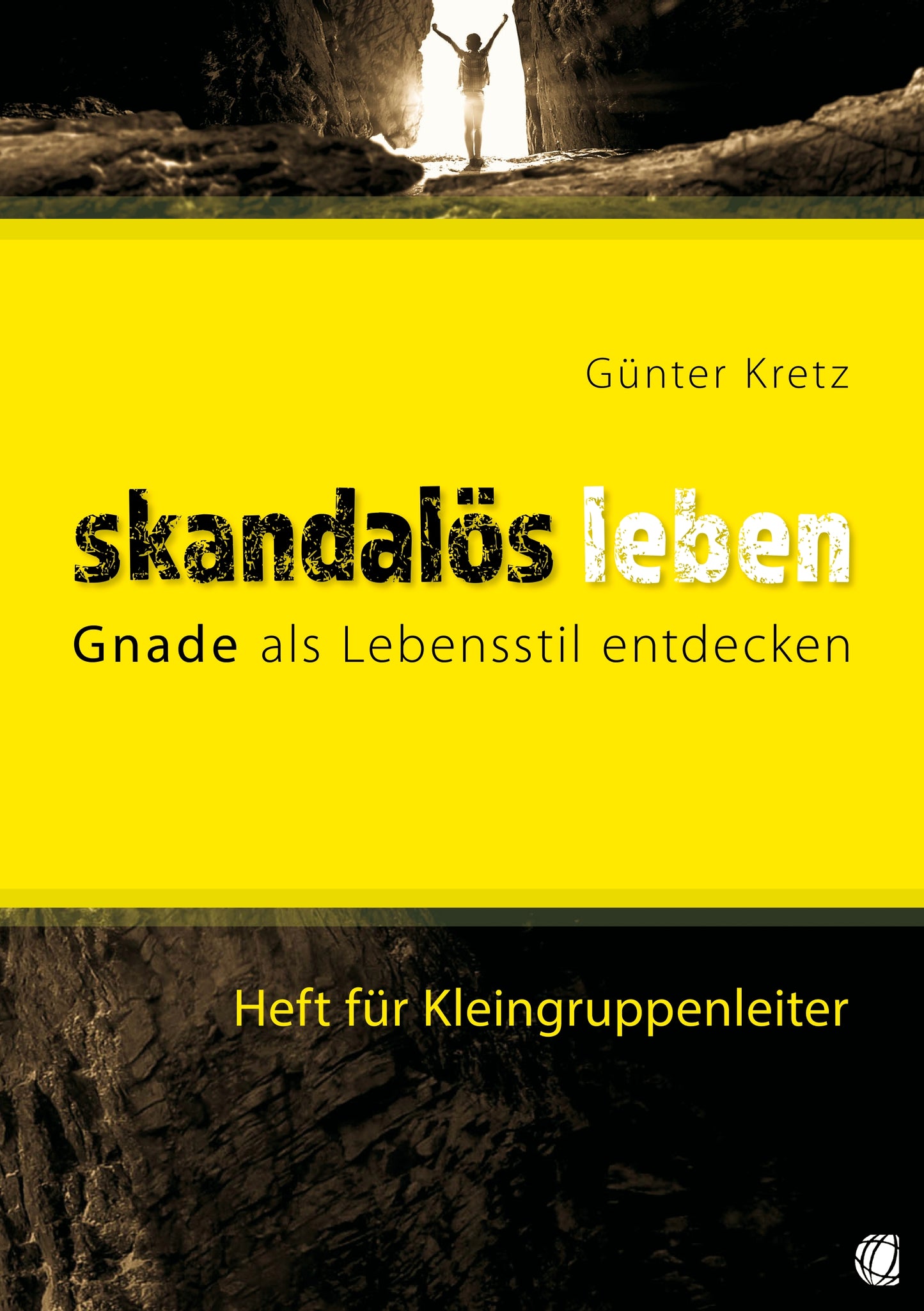 Buch Skandalös leben (für Kleingruppenleiter)