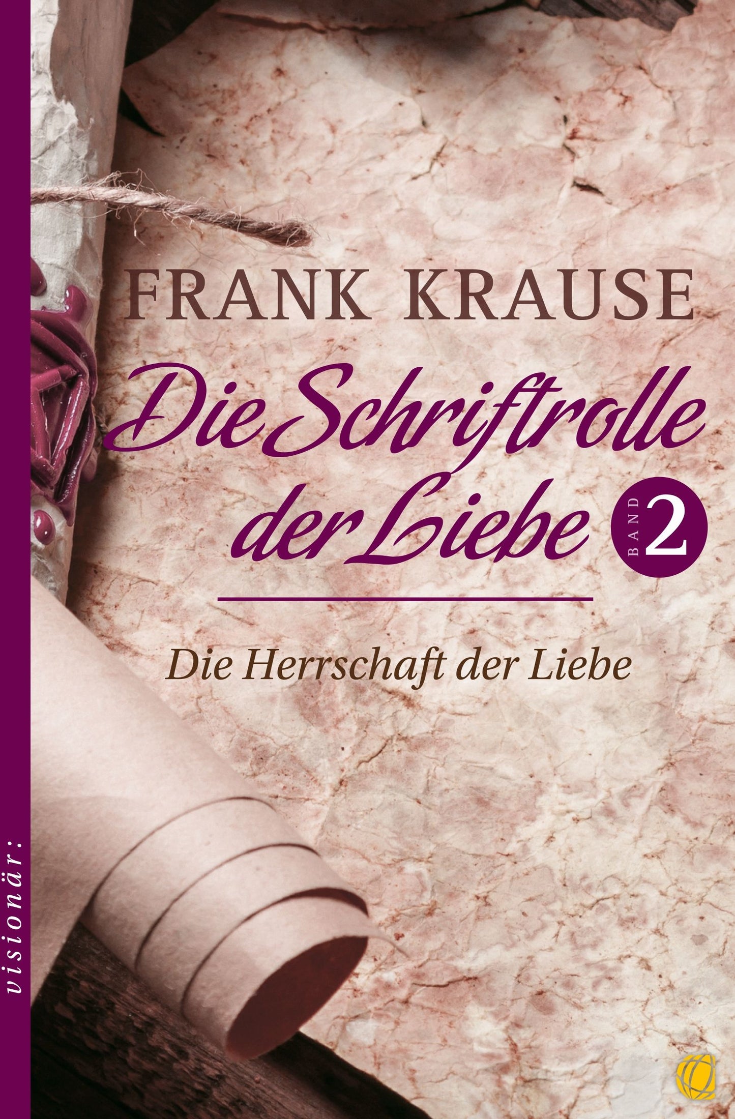 Buch Die Schriftrolle der Liebe (Band 2)