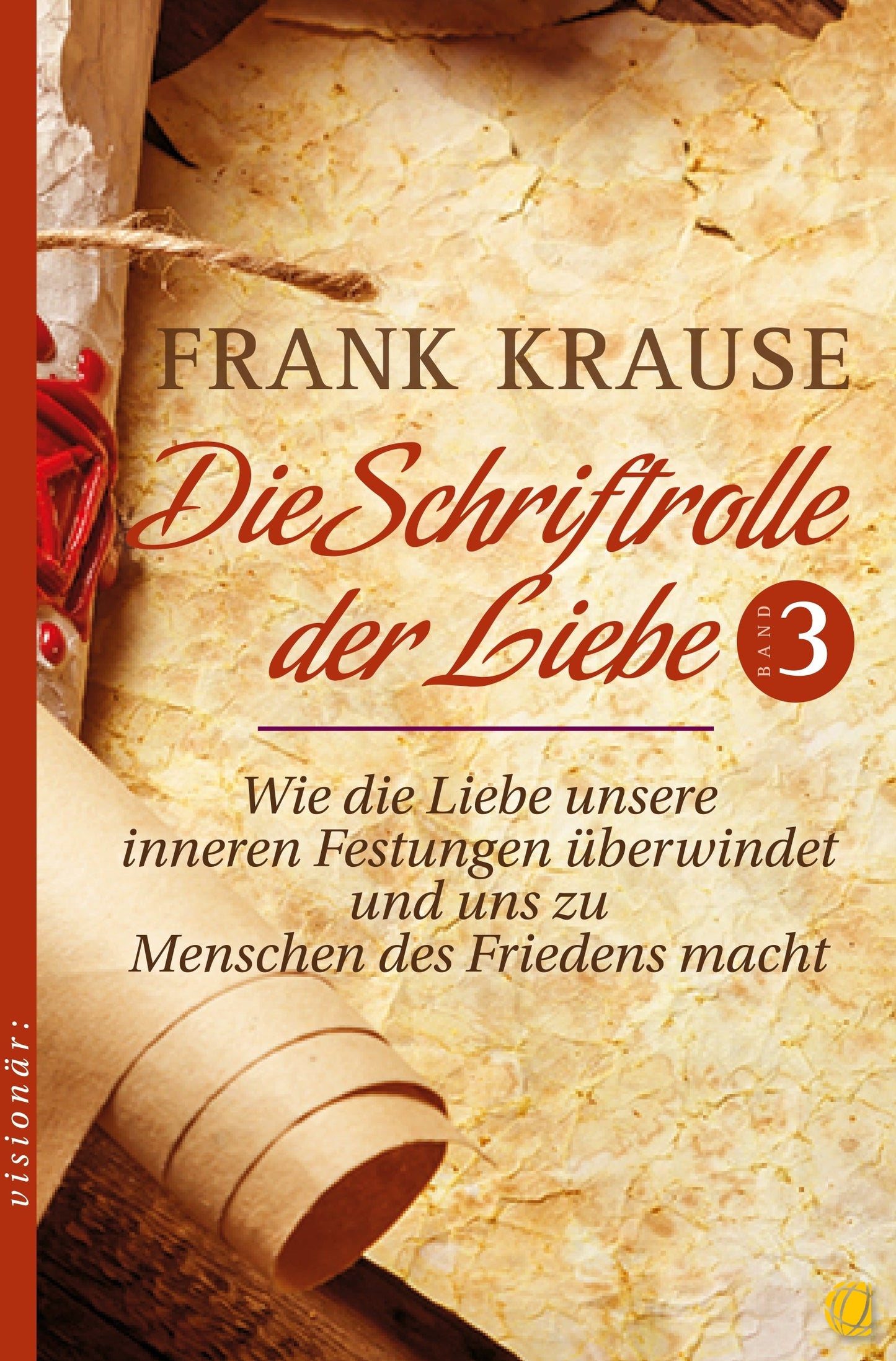 Buch Die Schriftrolle der Liebe (Band 3)