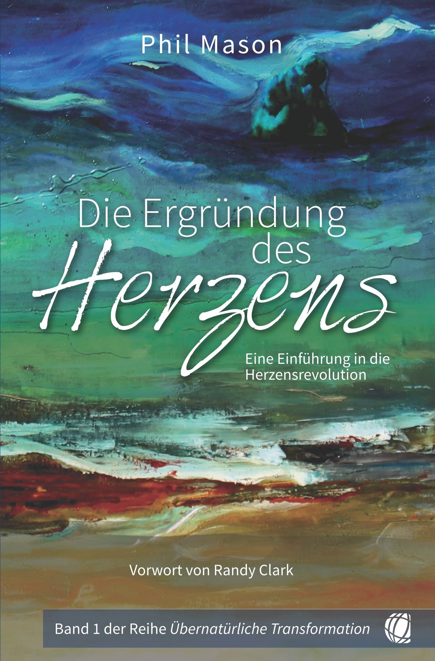 Buch Die Ergründung des Herzens