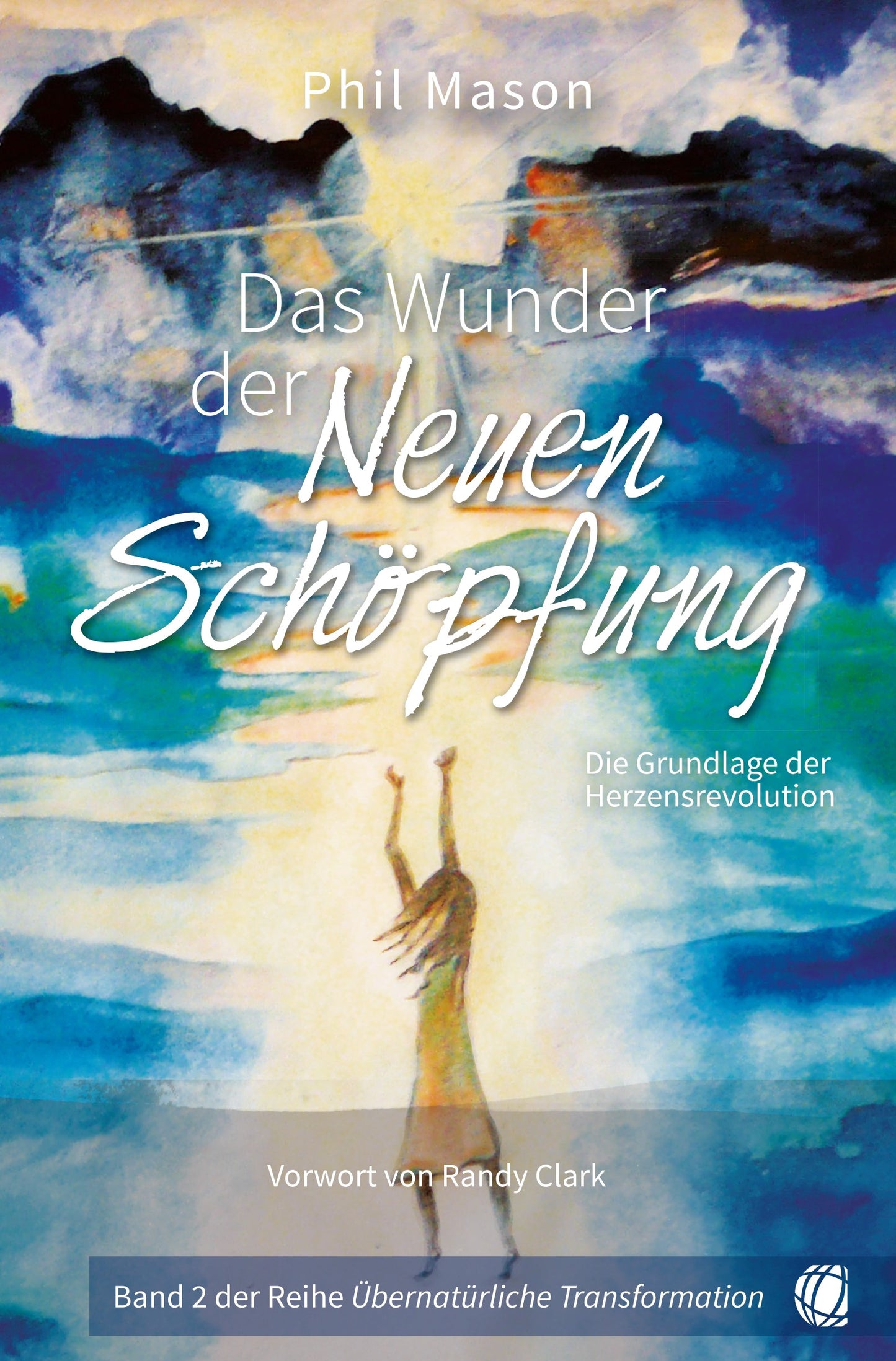 Buch Das Wunder der neuen Schöpfung